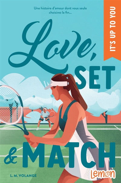 LOVE, SET & MATCH