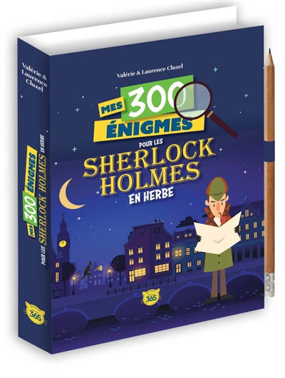 MES 300 ENIGMES POUR LES SHERLOCK HOLMES EN HERBE
