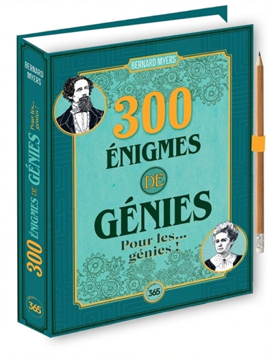 300 ENIGMES DE GENIES  POUR LES... GENIES !