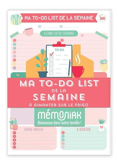 MA TO-DO LIST DE LA SEMAINE A AIMANTER SUR LE FRIGO