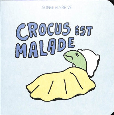 CROCUS EST MALADE