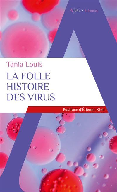 FOLLE HISTOIRE DES VIRUS