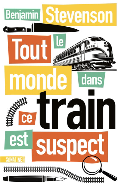 TOUT LE MONDE DANS CE TRAIN EST SUSPECT