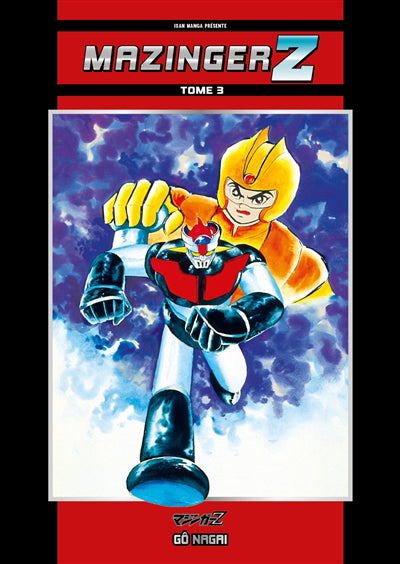 Mazinger Z, tome 03 (Shonen - ado)