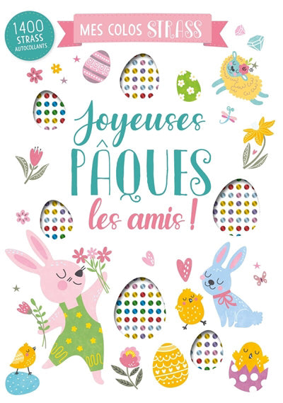 JOYEUSES PAQUES LES AMIS !