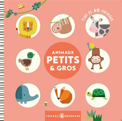 ANIMAUX PETITS & GROS