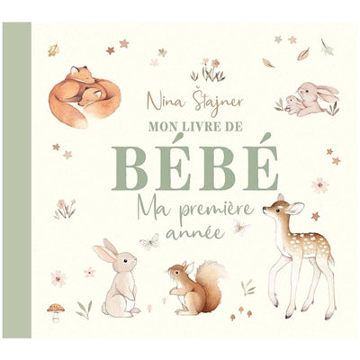 MON LIVRE DE BEBE  MA PREMIERE ANNEE