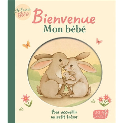BIENVENUE MON BEBE