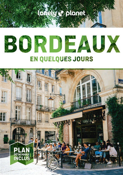 BORDEAUX EN QUELQUES JOURS 8