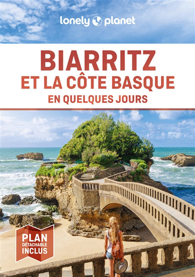 BIARRITZ ET LA COTE BASQUE EN QUELQUES JOURS 2ED