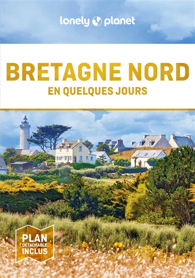 BRETAGNE NORD EN QUELQUES JOURS 2ED
