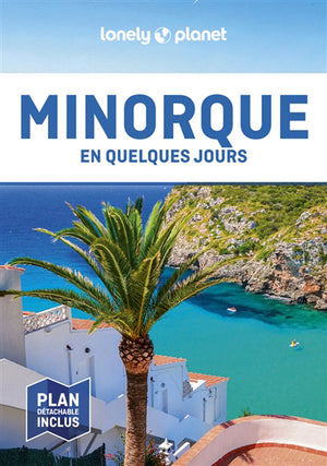 MINORQUE EN QUELQUES JOURS 3ED