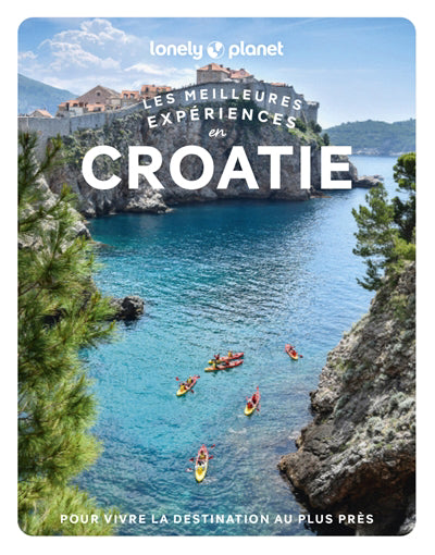 MEILLEURES EXPERIENCES EN CROATIE