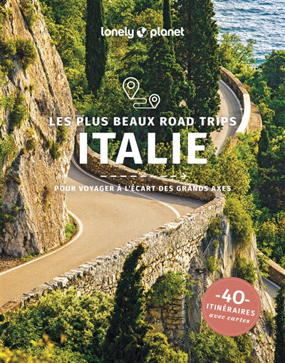 PLUS BEAUX ROAD TRIPS EN ITALIE 1ED
