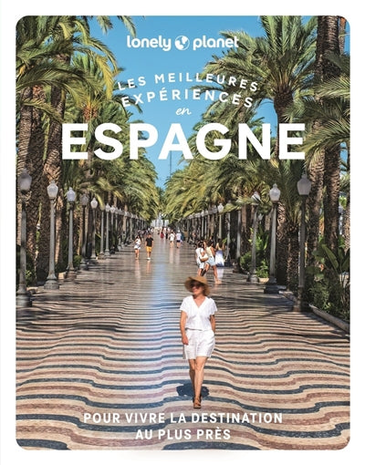 MEILLEURES EXPERIENCES EN ESPAGNE 2ED