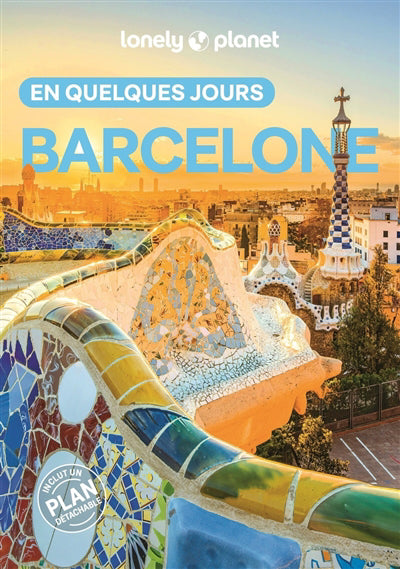 BARCELONE EN QUELQUES JOURS