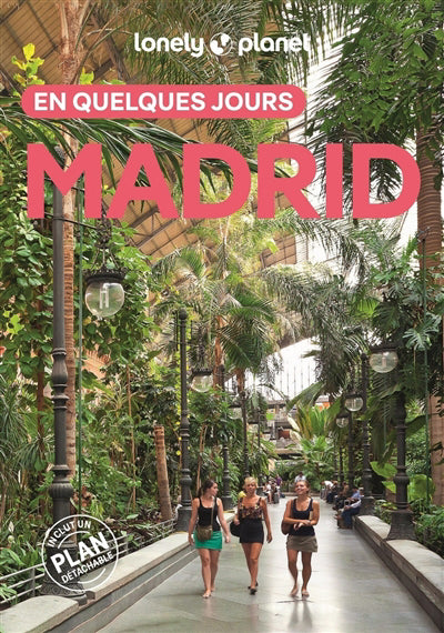 MADRID EN QUELQUES JOURS