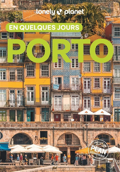 PORTO EN QUELQUES JOURS
