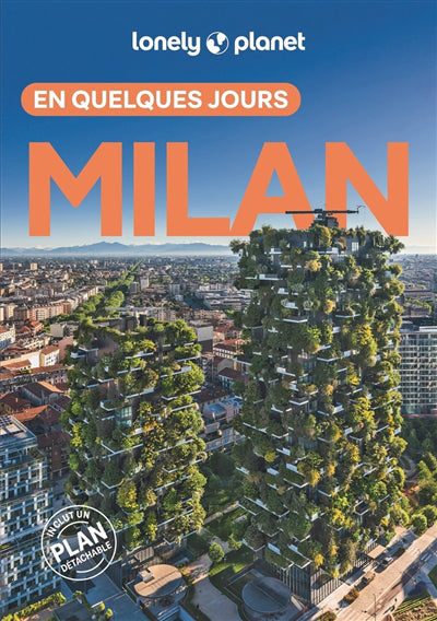 MILAN EN QUELQUES JOURS