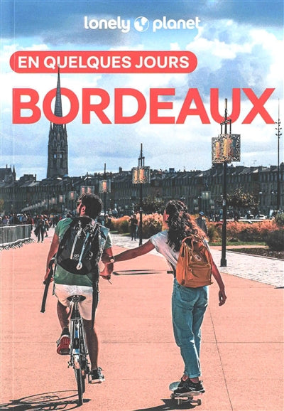 BORDEAUX EN QUELQUES JOURS 9ED