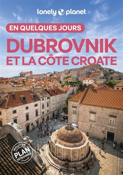 DUBROVNIK ET LA COTE CROATE EN QUELQUES JOURS 3ED