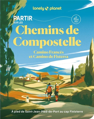 PARTIR SUR LES CHEMINS DE COMPOSTELLE