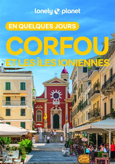 CORFOU ET LES ILES IONIENNES EN QUELQUES JOURS 3ED