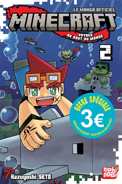 MINECRAFT T02 -VOYAGE AU BOUT DU MONDE