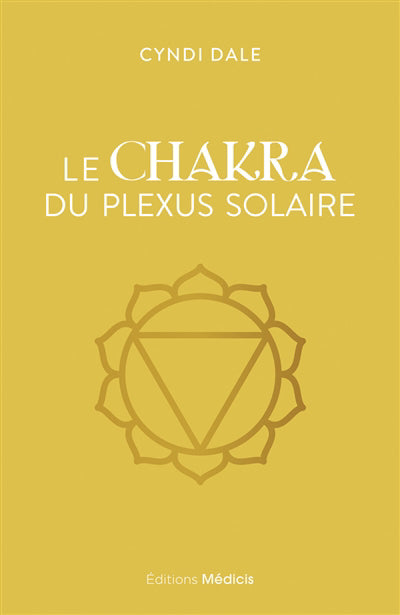 CHAKRA DU PLEXUS SOLAIRE