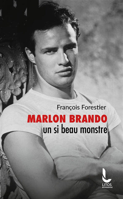 Marlon Brando, un si beau monstre