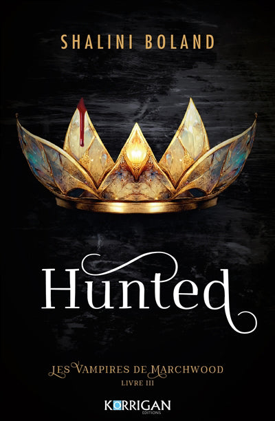 VAMPIRES DE MARCHWOOD T03 -HUNTED