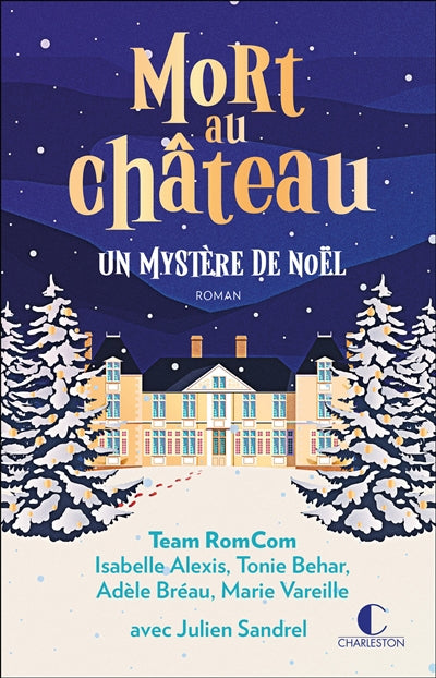 MORT AU CHATEAU  UN MYSTERE DE NOEL