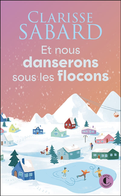 ET NOUS DANSERONS SOUS LES FLOCONS N.E.