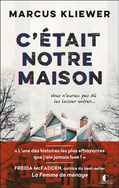C'ETAIT NOTRE MAISON