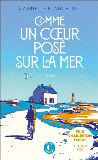 COMME UN COEUR POSE SUR LA MER