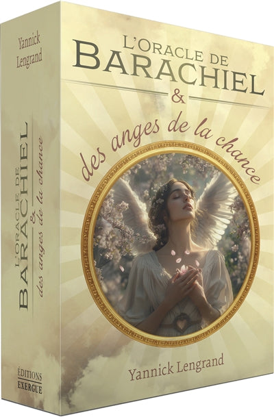 ORACLE DE BARACHIEL ET DES ANGES DE LA CHANCE