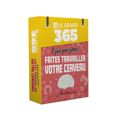 GRAND 365 FAITES TRAVAILLER VOTRE CERVEAU