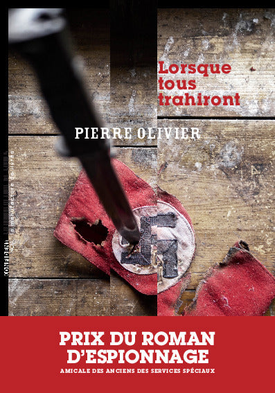 LORSQUE TOUS TRAHIRONT