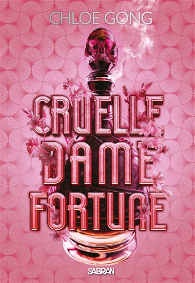 CRUELLE DAME FORTUNE - T1