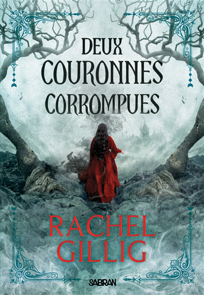 DEUX COURONNES CORROMPUES (BROCHE) - TOME 02