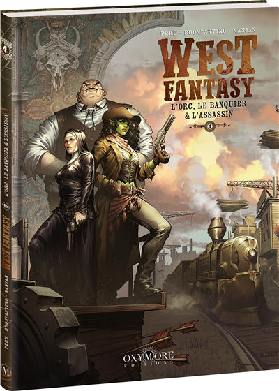 WEST FANTASY T.04 L'ORC, LE BANQUIER ET L'ASSASSIN