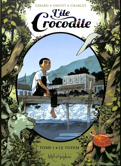 ILE CROCODILE  TOME 1