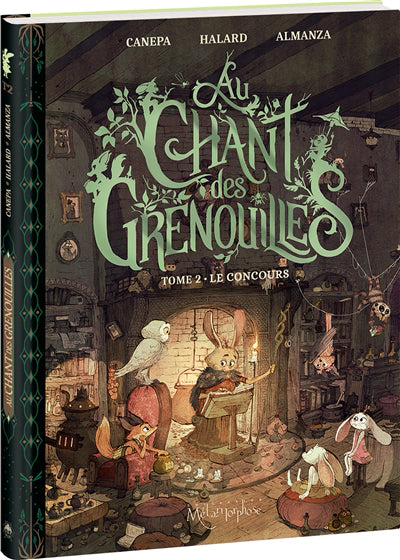 AU CHANT DES GRENOUILLES T.02 : LE CONCOURS