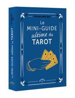 MINI-GUIDE ULTIME DU TAROT