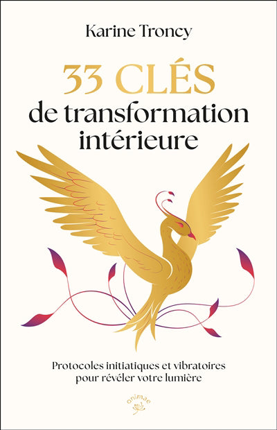 33 CLES DE TRANSFORMATION INTERIEURE