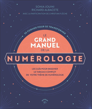 GRAND MANUEL DE NUMEROLOGIE