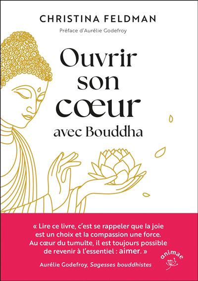 OUVRIR SON COEUR AVEC BOUDDHA