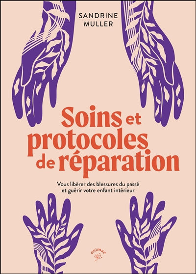 SOINS ET PROTOCOLES DE REPARATION