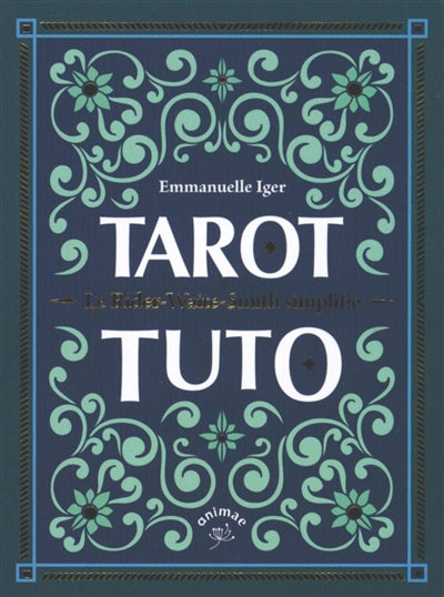 TAROT TUTO  LE RIDER-WAITE-SMITH SIMPLIFIE