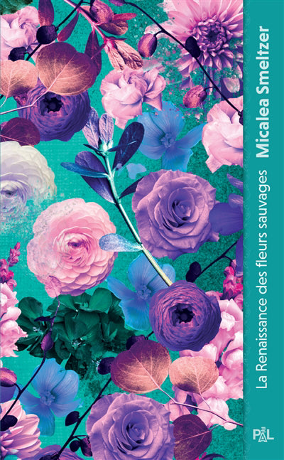 RENAISSANCE DES FLEURS SAUVAGES